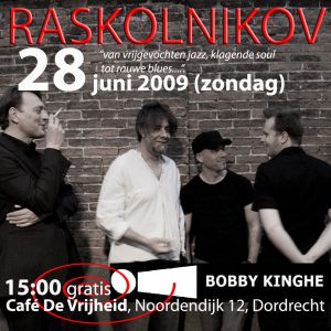 Bobby Kinghe 28 juni 2009